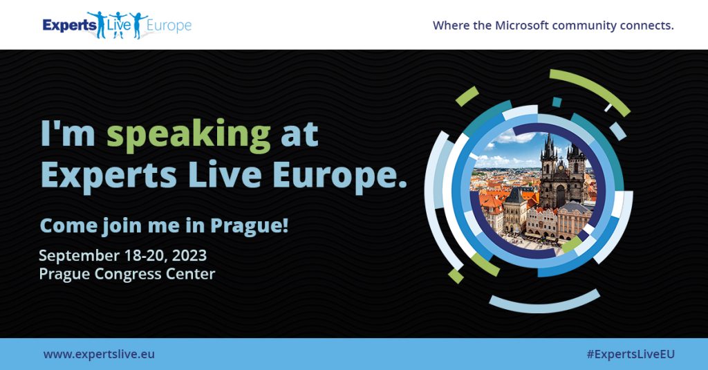 Presenting at and attending Experts Live Europe 2023